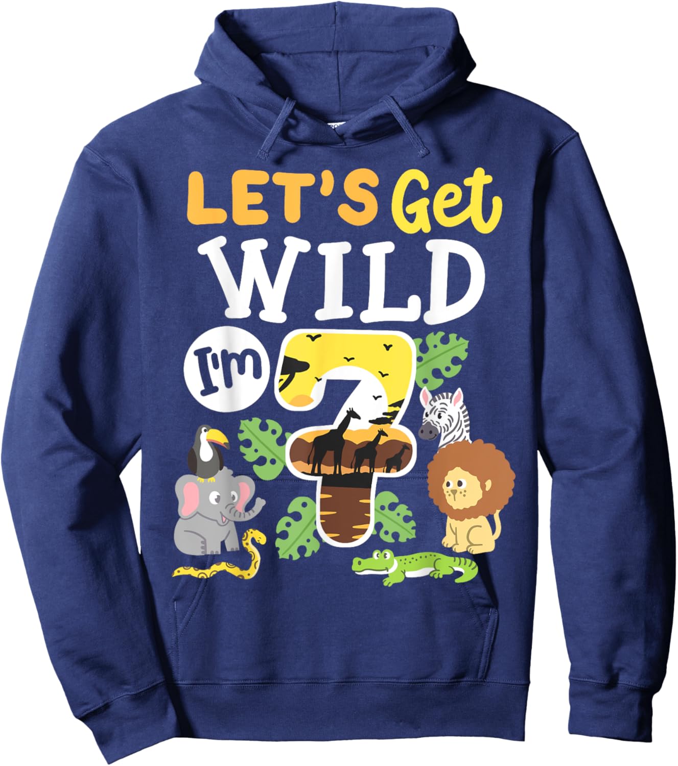Jungle Safari Let's Get Wild 7th Birthday Zoo 7 Year Old Kid Hoodie - Hoodie | Navy