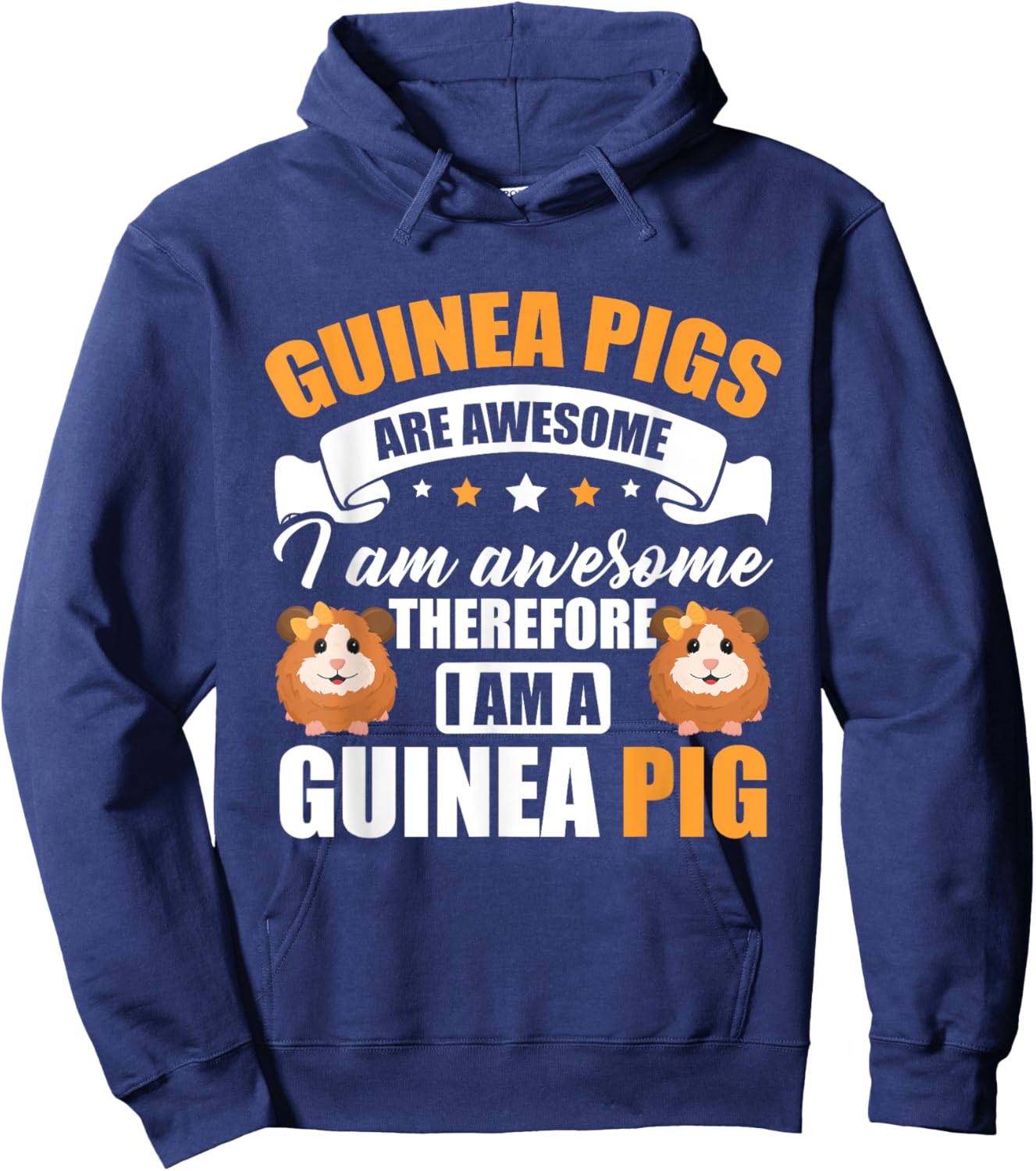 Guinea Pig Animals Pet - Guinea Pigs are Awesome Hoodie - Hoodie | Navy
