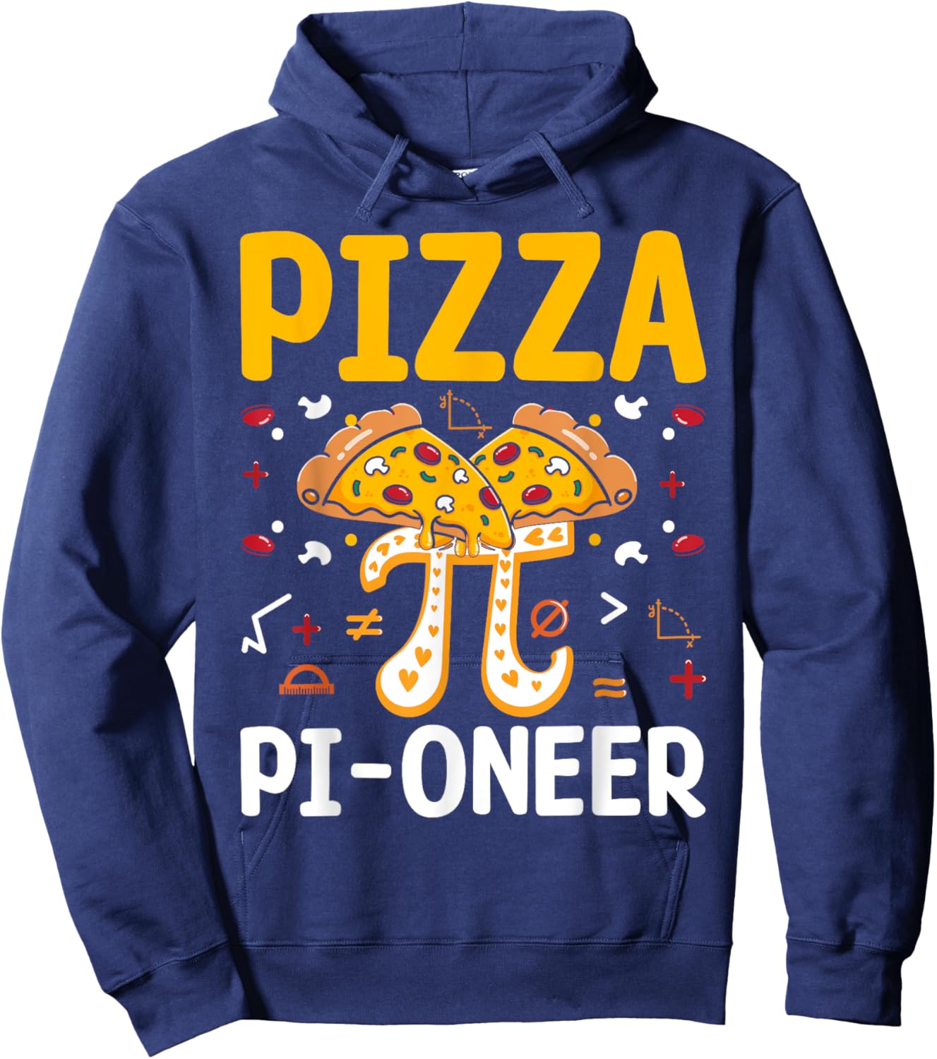 Happy Pi Day 3.14 Pi - Funny Math Lover Pizza Pi-Oneer Hoodie - Hoodie | Navy