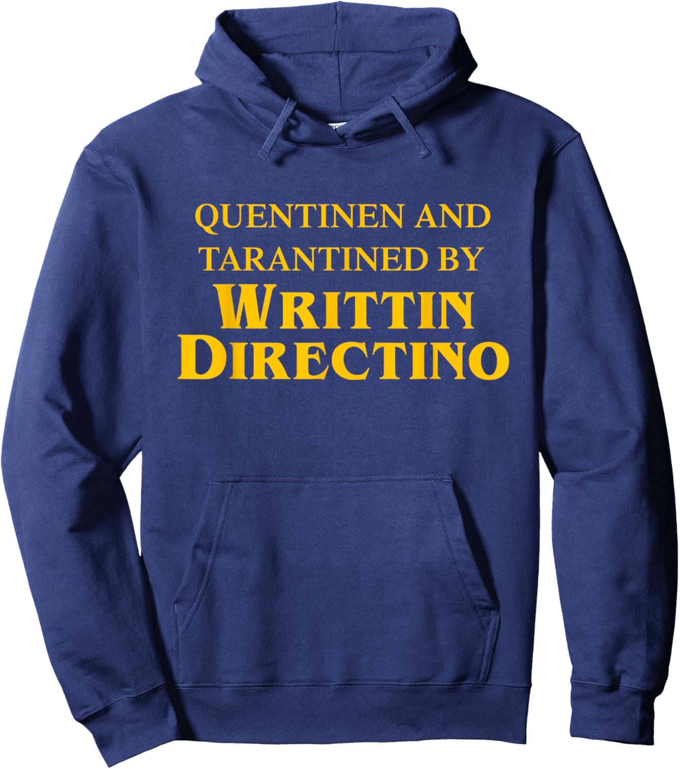 Quentinen And Tarantined By Writtin Directino Hoodie - Hoodie | Navy