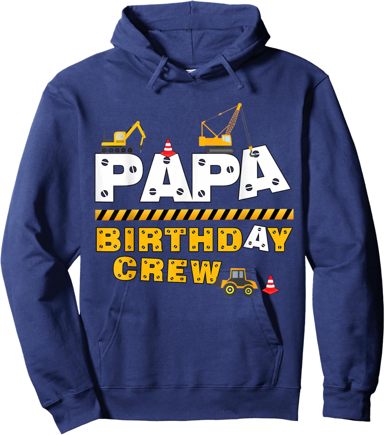 Papa Birthday Crew Construction Family Birthday Party Hoodie - Hoodie | Navy