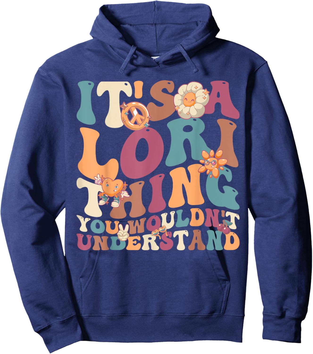 It's Lori Thing You Wouldn't Understand, For Lori Hoodie - Hoodie | Navy