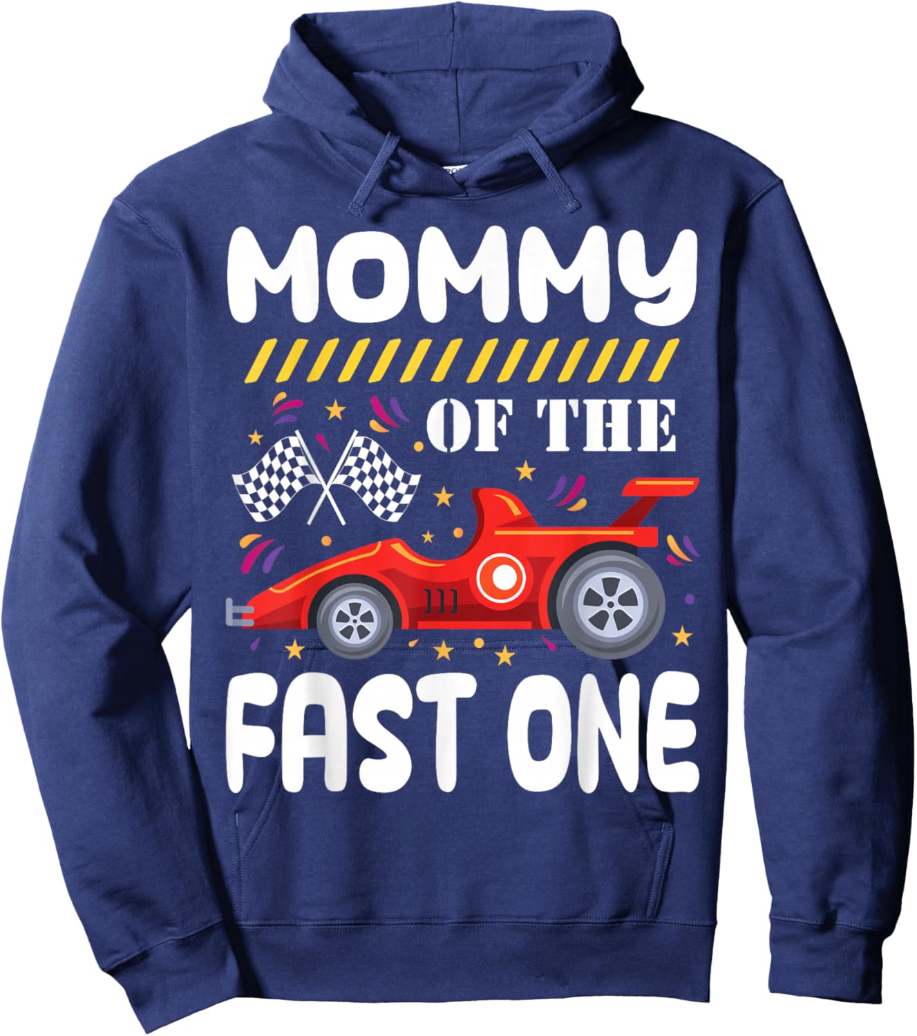 Mommy of The Fast One Birthday 1st Race Car Family Matching Hoodie - Hoodie | Navy