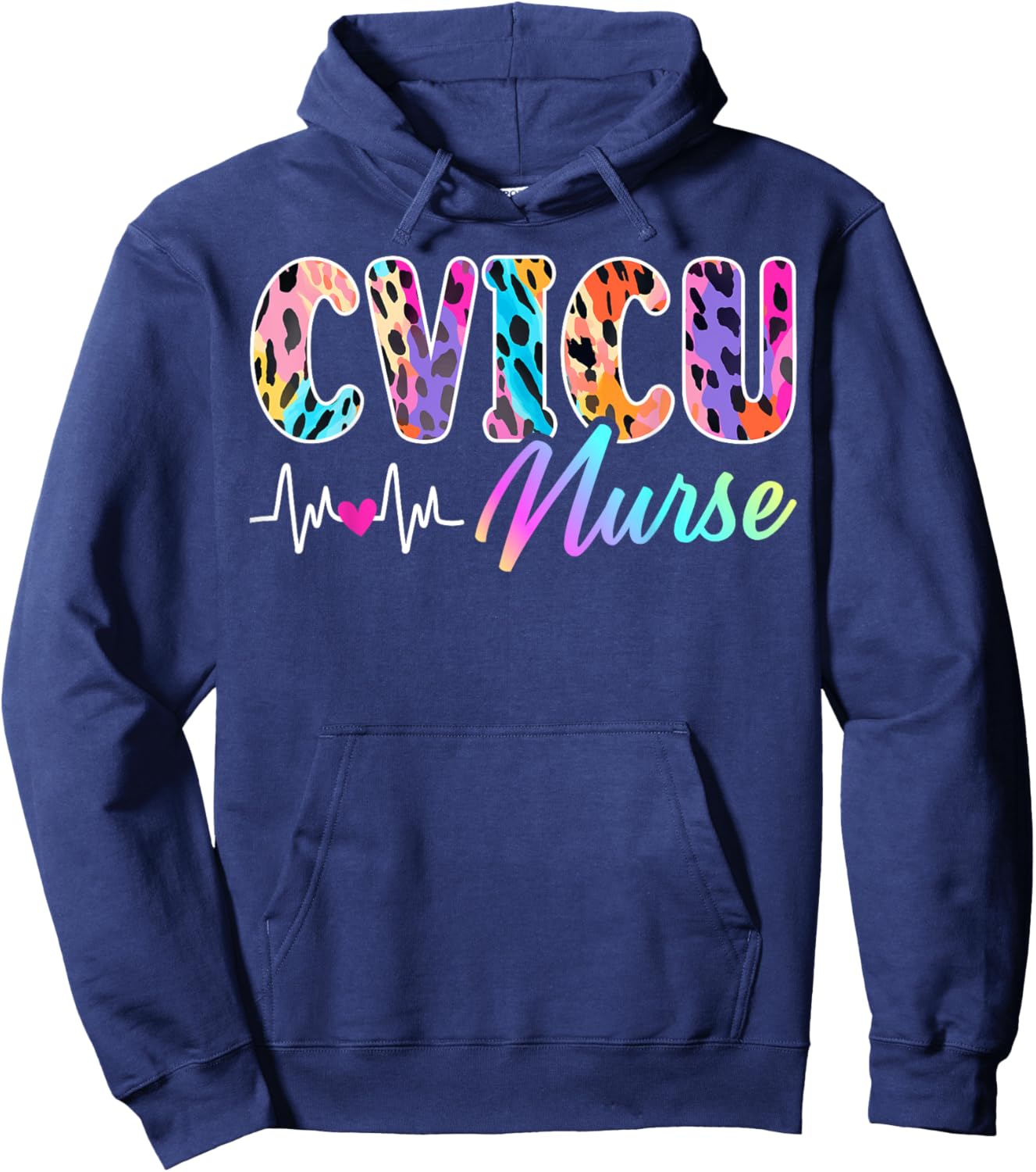 CVICU Nurse Leopard Cardiovascular Intensive Care Unit Nurse Hoodie - Hoodie | Navy