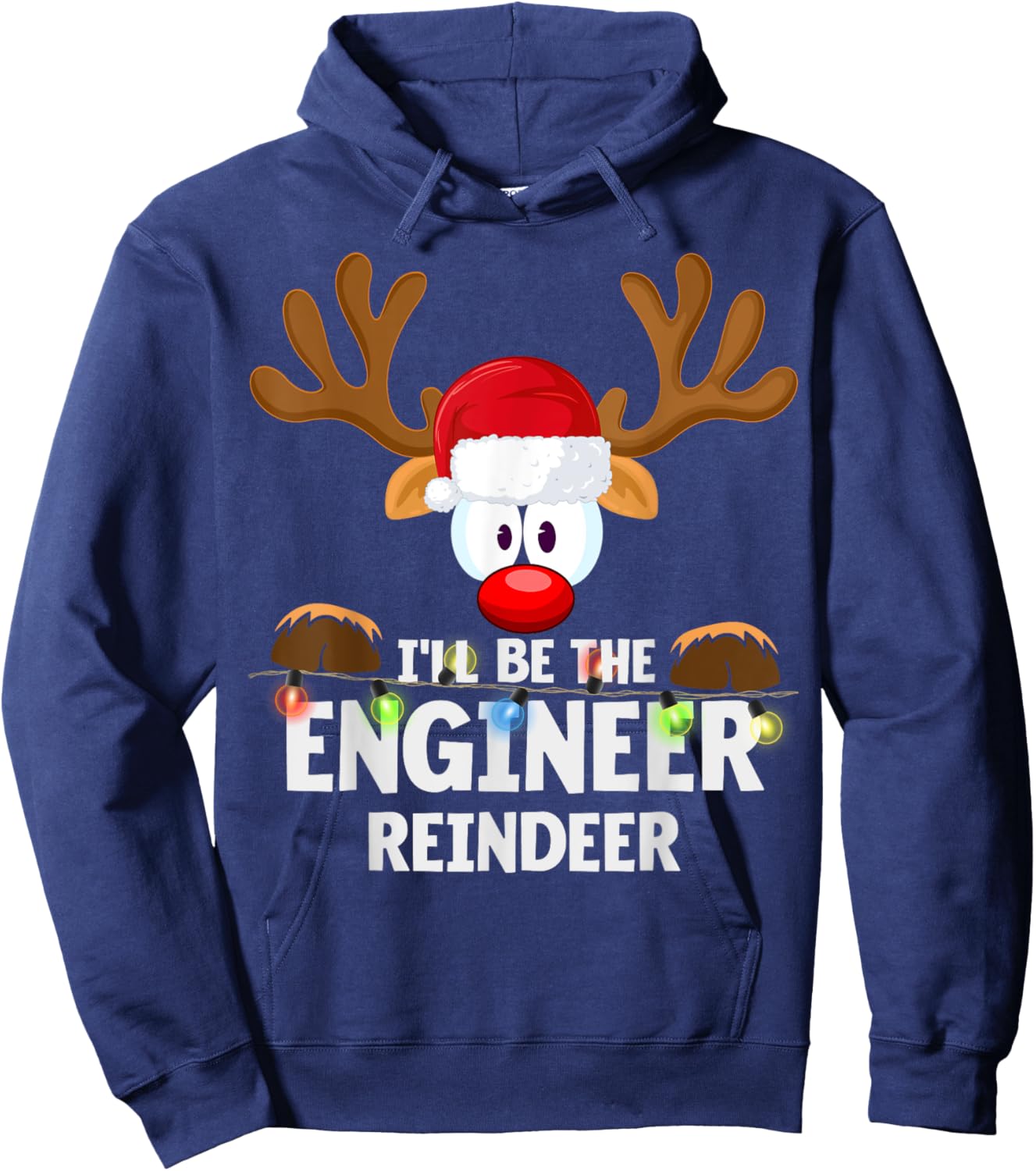 I'll Be The Engineer Reindeer Christmas Hoodie - Hoodie | Navy