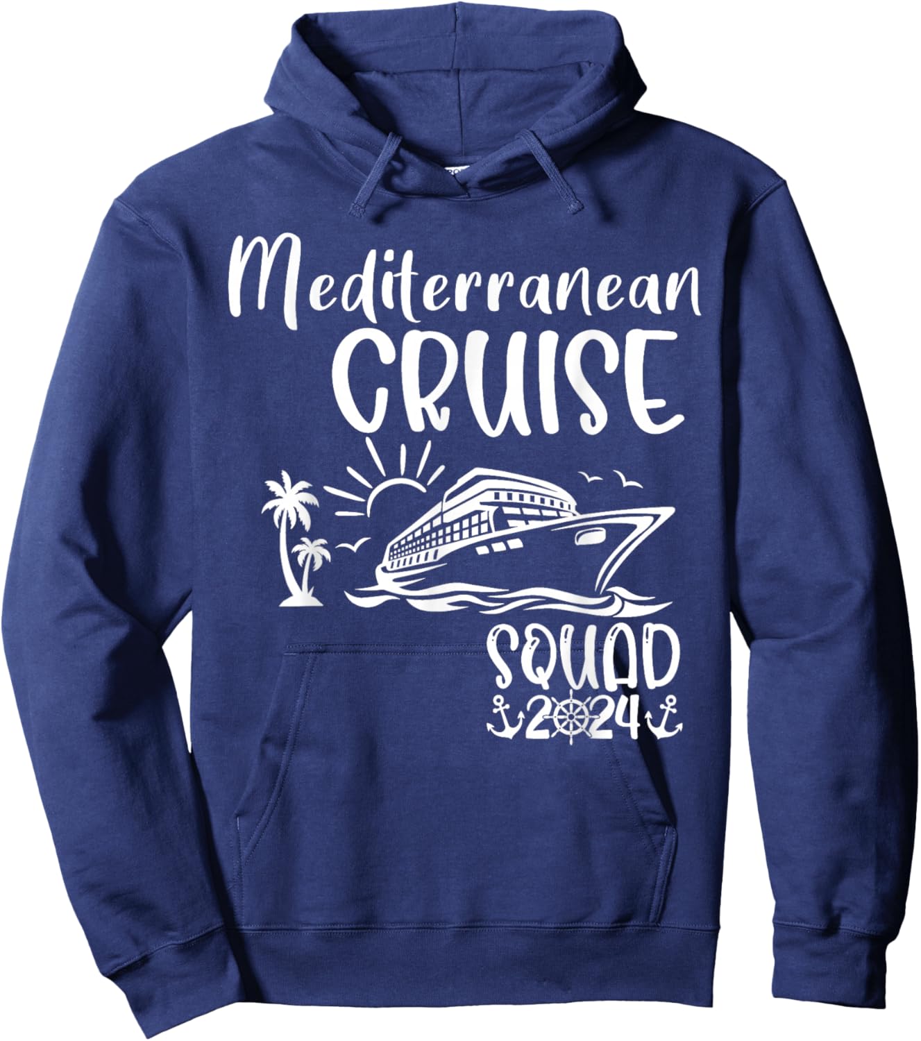 Mediterranean Cruise Squad 2024 Mediterranean Matching Hoodie - Hoodie | Navy
