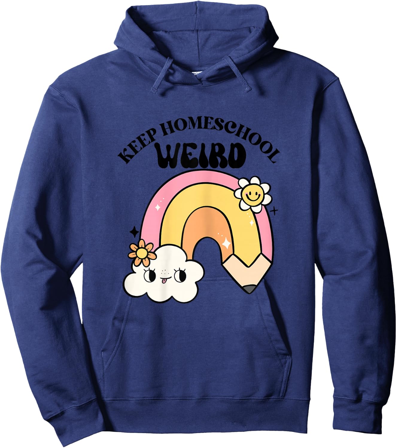 Keep Homeschool Weird Cute Rainbow Teacher Mom Kid Design Hoodie - Hoodie | Navy