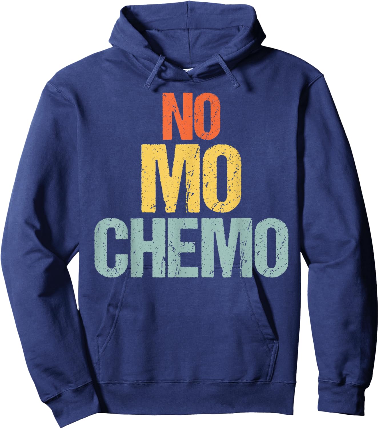 No Mo Chemo Funny Chemotherapy Battle Cancer Fighter Gift Hoodie - Hoodie | Navy