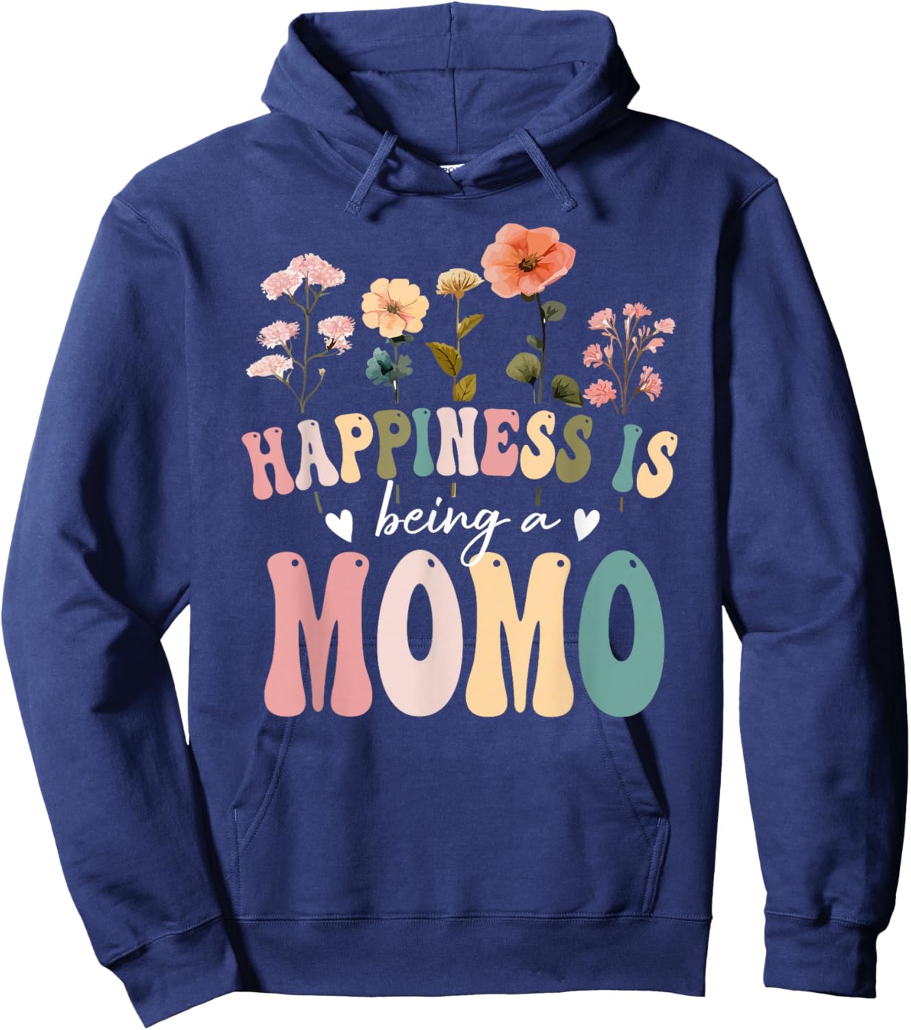 Happiness is Being a Momo Floral Design Momo Mother's Day Hoodie - Hoodie | Navy