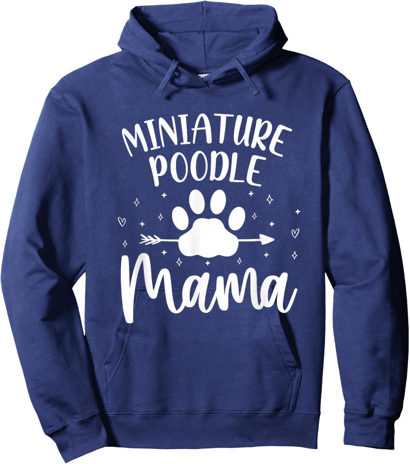Miniature Poodle Mama Mom Funny Mini Poodle Humor Hoodie - Hoodie | Navy