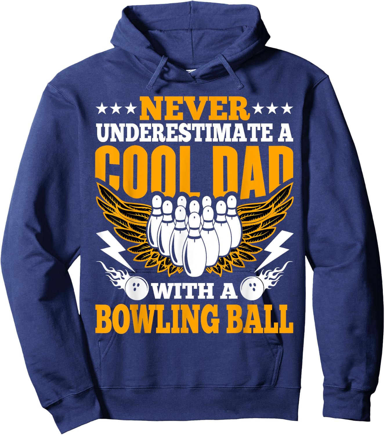 Bowling Lovers Never Underestimate a Cool Dad with a Bowling Hoodie - Hoodie | Navy