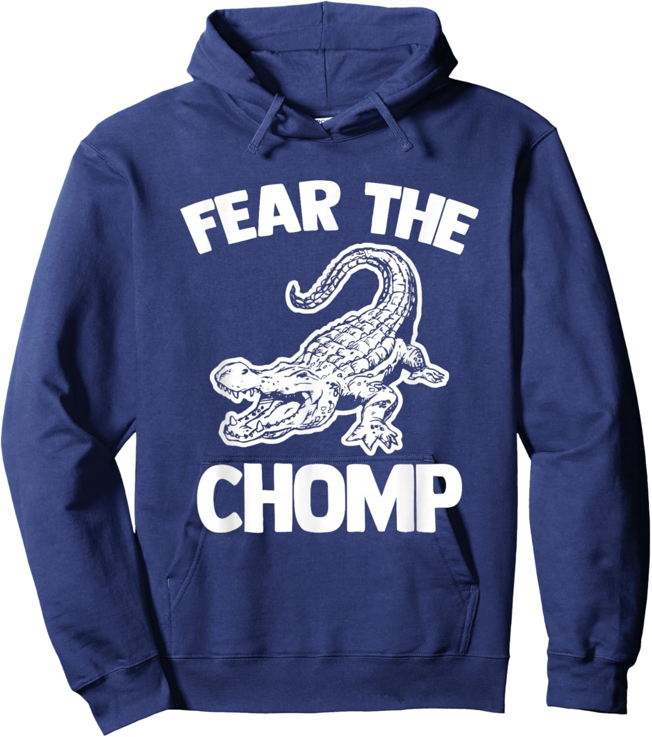 Fear The Chomp (Alligator) - Funny Saying Sarcastic Gator Hoodie - Hoodie | Navy