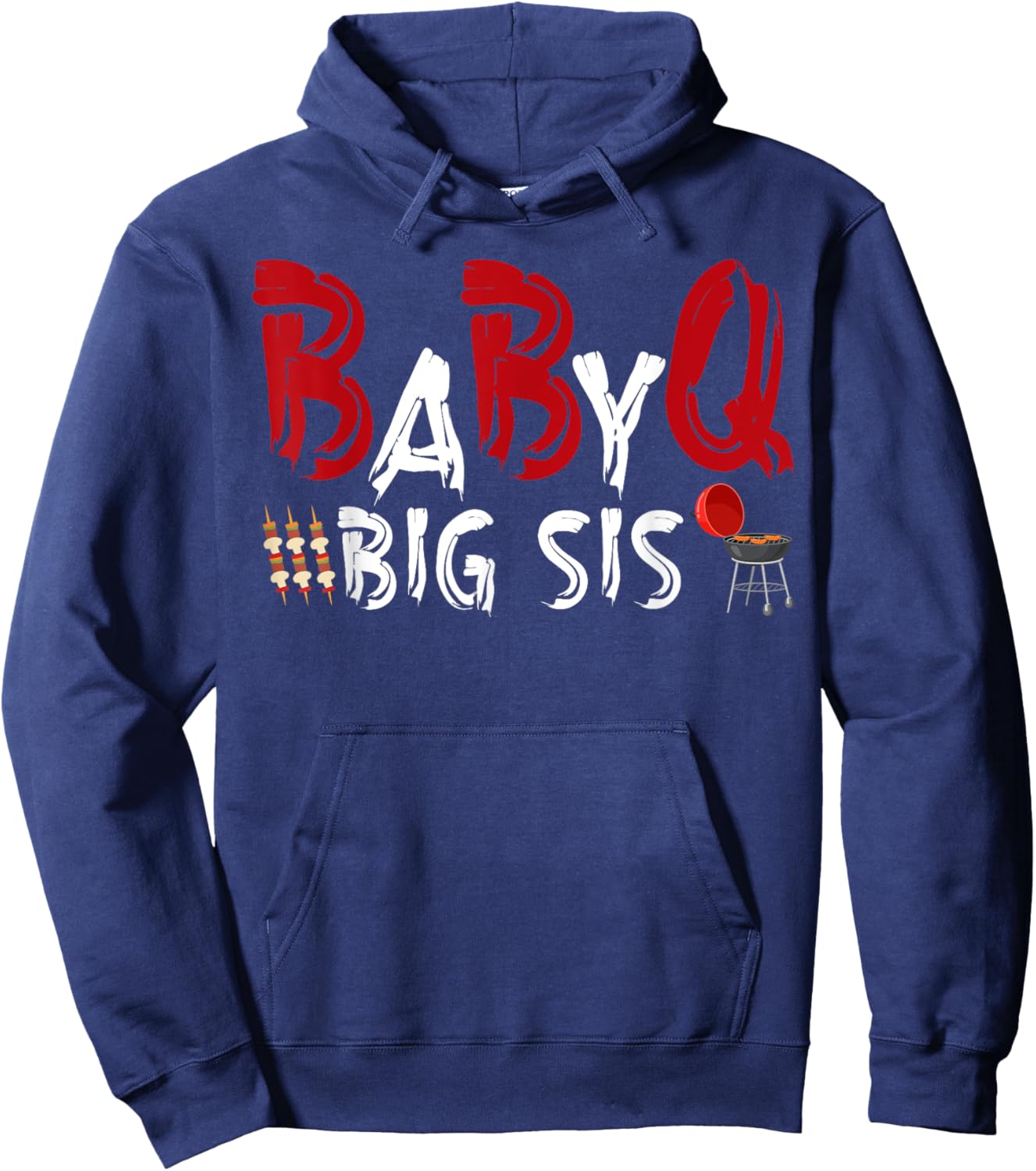 Big Sis Baby BBQ Shower Themed Family Matching Barbecue Hoodie - Hoodie | Navy