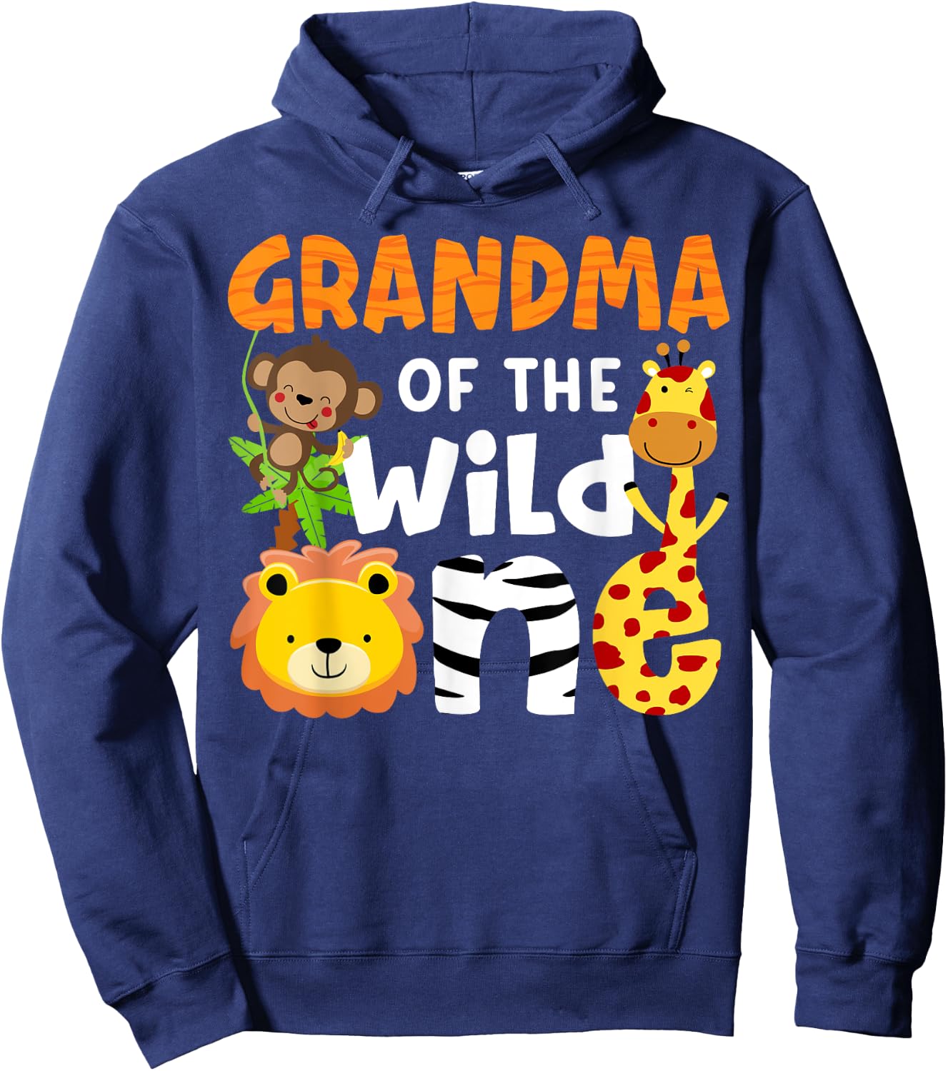 Grandma of the Wild One Zoo Bday Safari Jungle Animals Party Hoodie - Hoodie | Navy