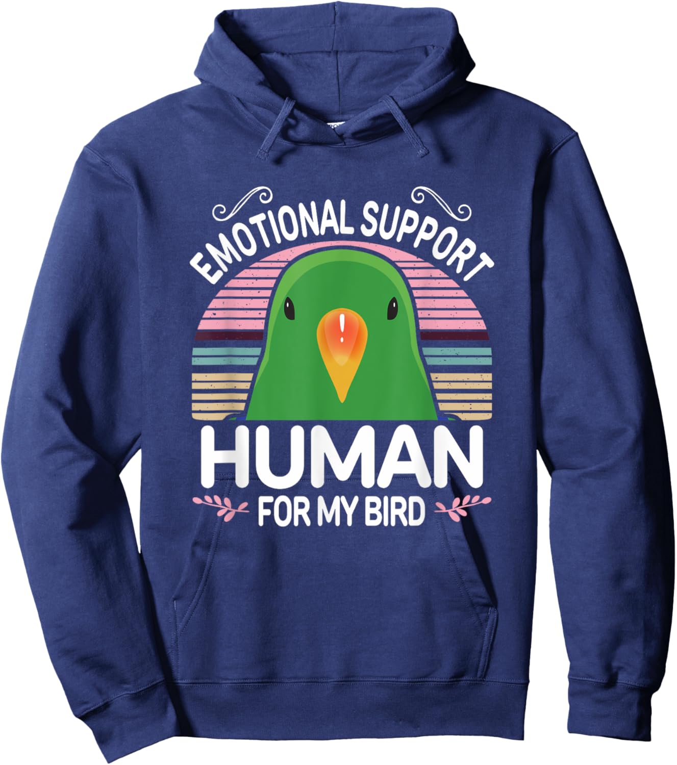 Male Eclectus Parrot Emotional Support Human, Funny Bird ESA Hoodie - Hoodie | Navy