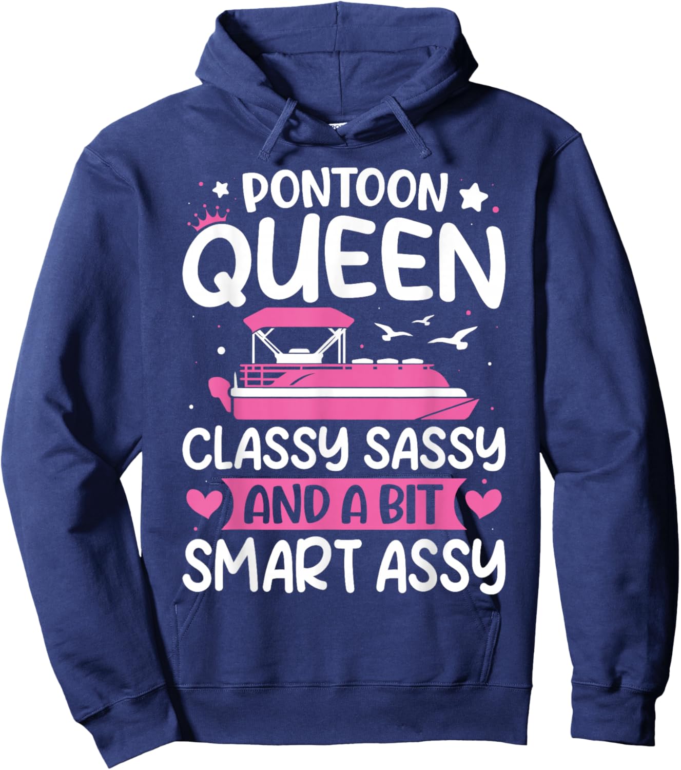 Pontoon Queen Funny Pontoon Lover Gifts Women Novelty Hoodie - Hoodie | Navy