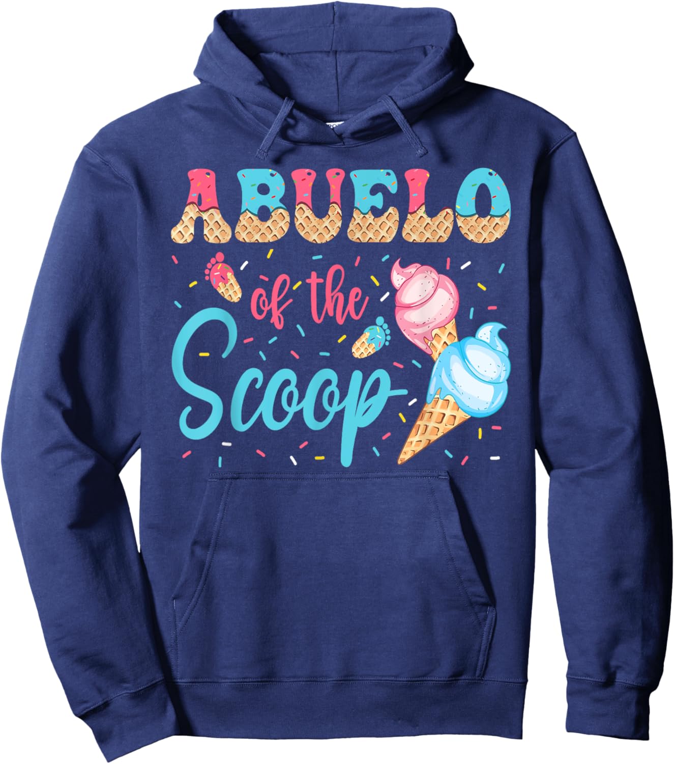 Abuelo Of The Scoop Ice Cream Gender Reveal Baby Shower Hoodie - Hoodie | Navy