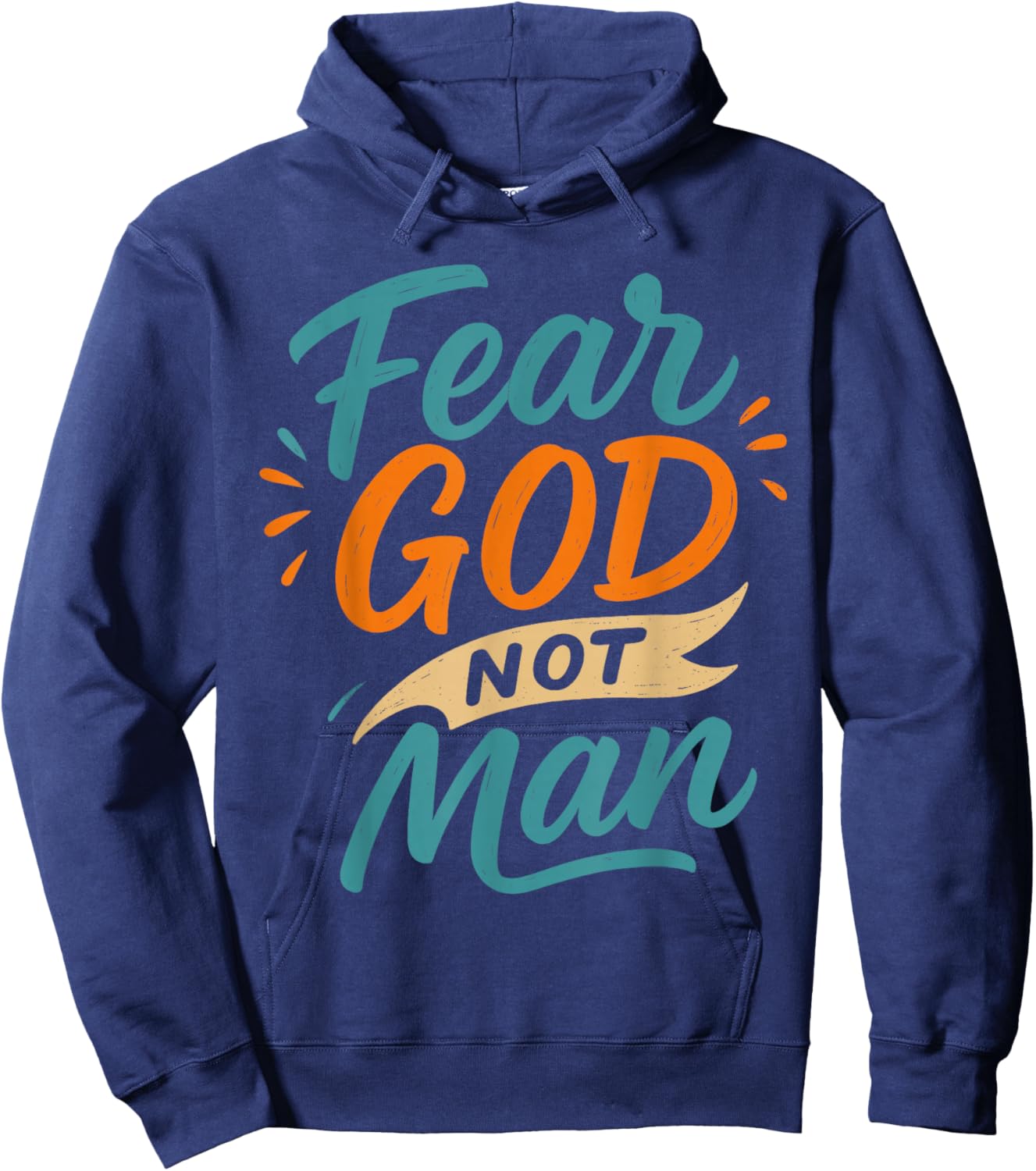 Fear God Not Man Matthew 10:26 - Vintage Christian Faith Hoodie - Hoodie | Navy
