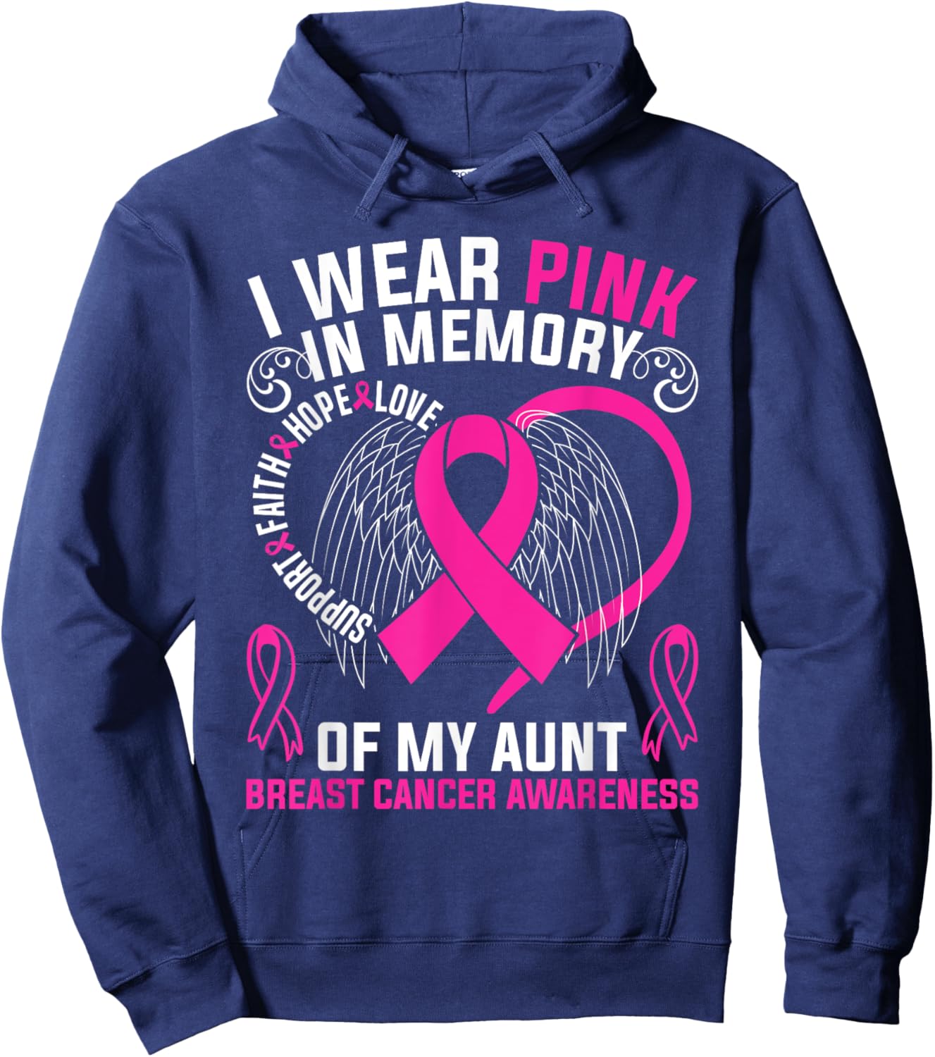 I Wear Pink In Memory Of My Aunt Breast Cancer Awareness Hoodie - Hoodie | Navy