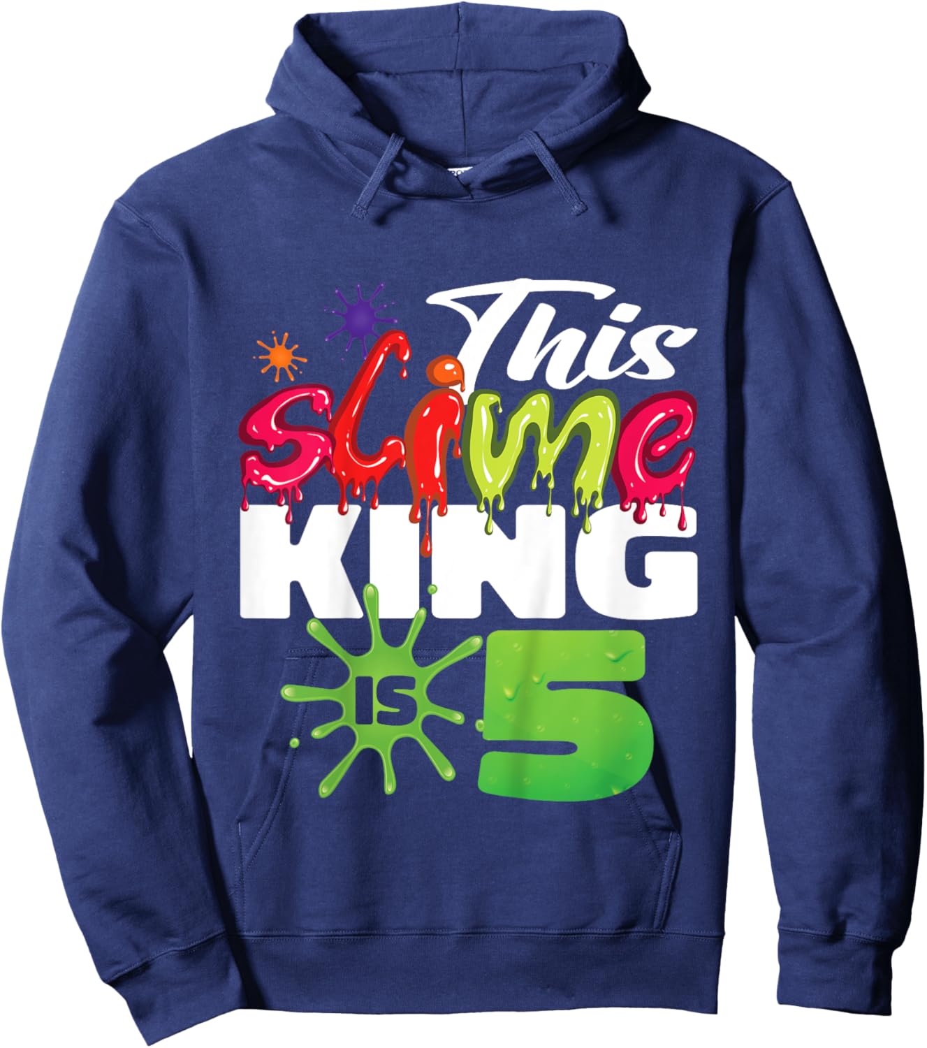 Kids This Slime King Is 5 Year Old Birthday Boy 5th Birthday Hoodie - Hoodie | Navy