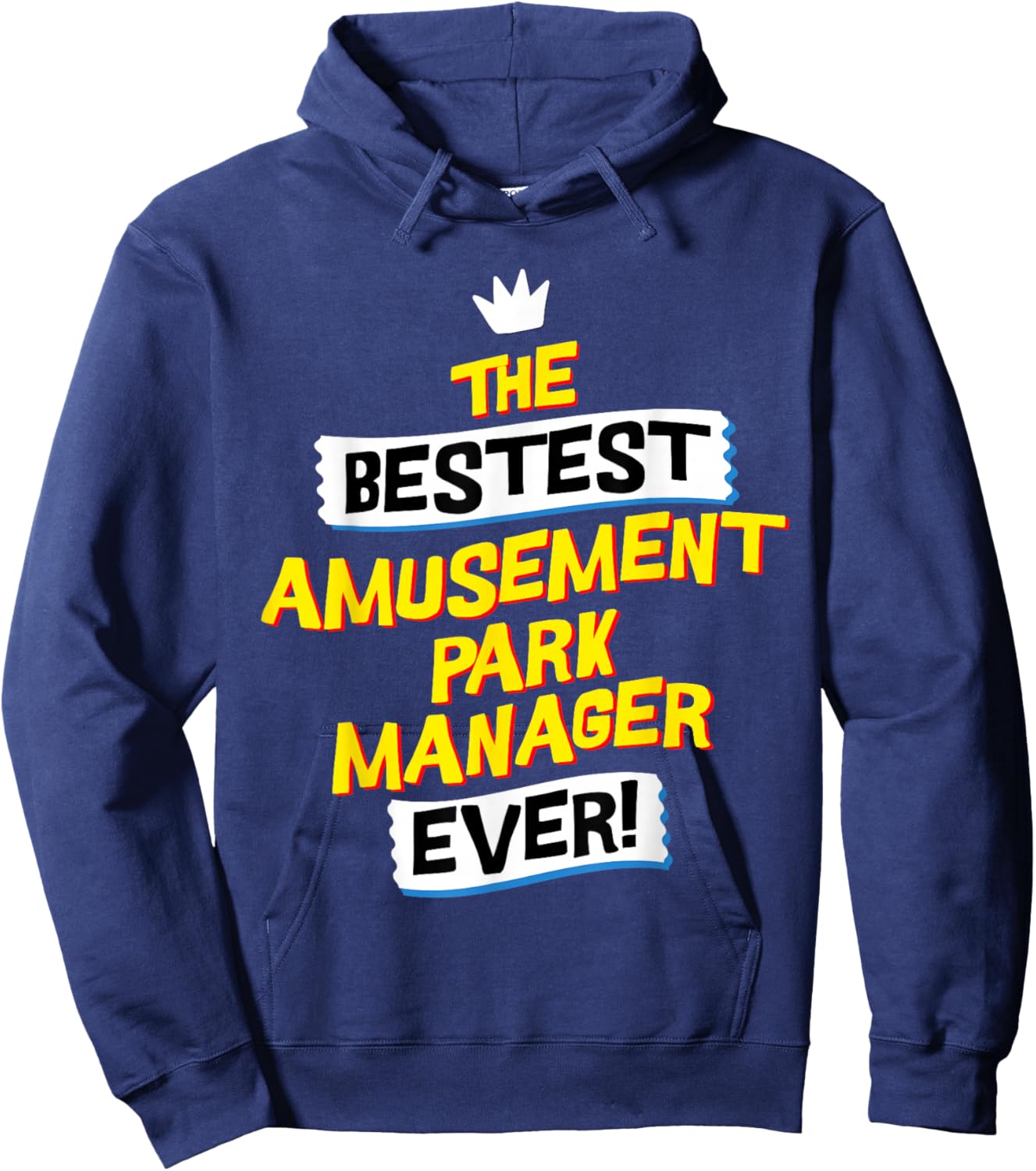 Best Amusement Park Manager, Funny Job Occupation Hoodie - Hoodie | Navy