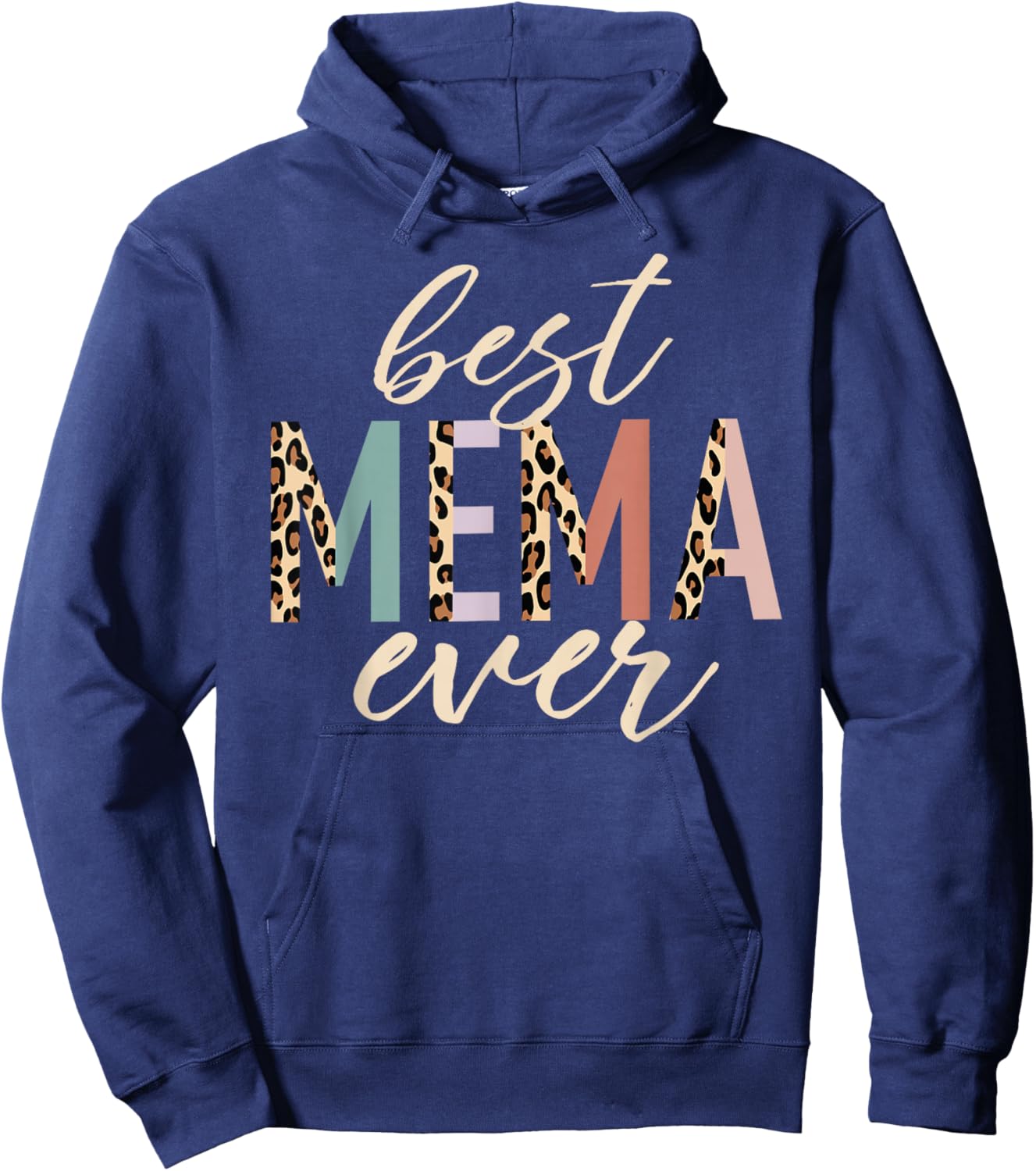 Best Mema Ever Gifts Leopard Print Mothers Day Hoodie - Hoodie | Navy
