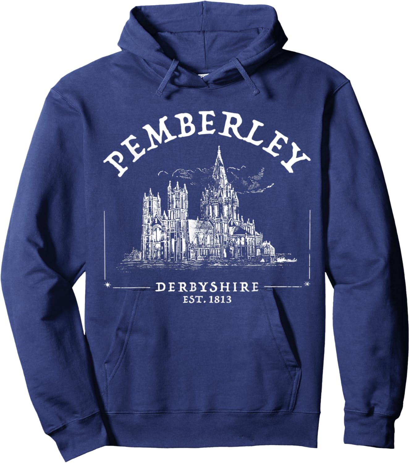 Pemberley Derbyshire 1813 - Pride and Prejudice Jane Austen Hoodie - Hoodie | Navy