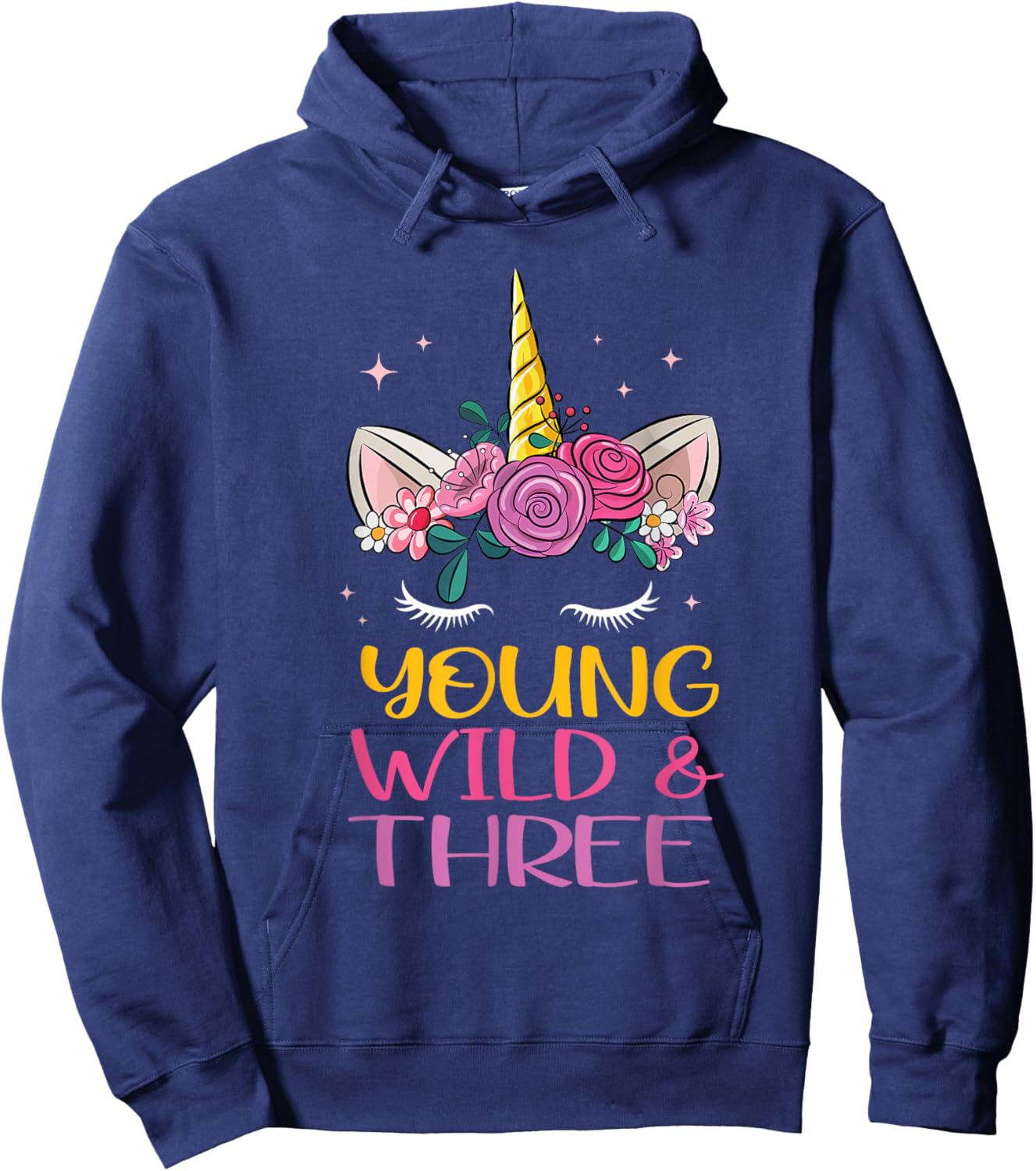 Unicorn Young Wild Three 3 Year Old 3rd Birthday Girl Hoodie - Hoodie | Navy