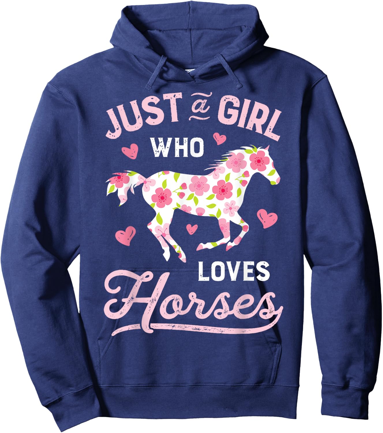 Horse Just a Girl Who Loves Horseback Riding Farm Flower Hoodie - Hoodie | Navy