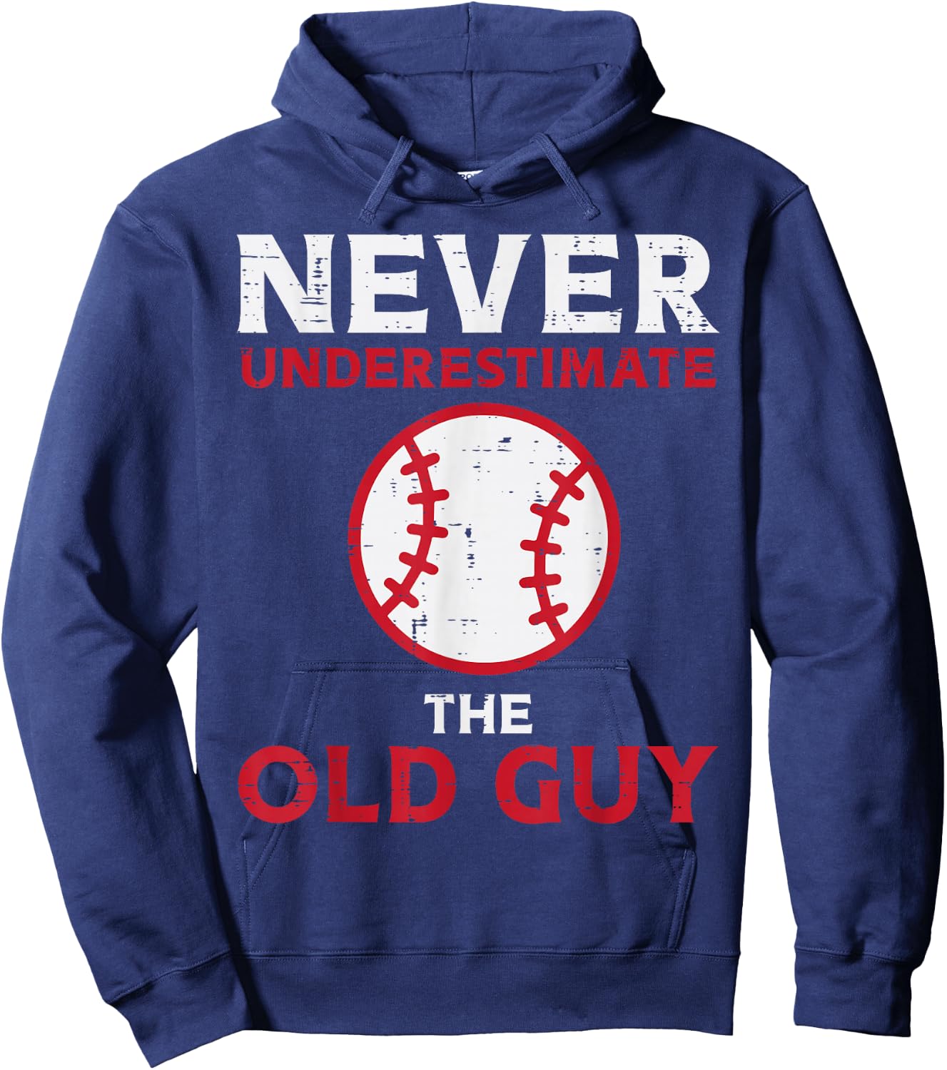 Never Underestimate The Old Guy Baseball Grandpa Dad Men Hoodie - Hoodie | Navy