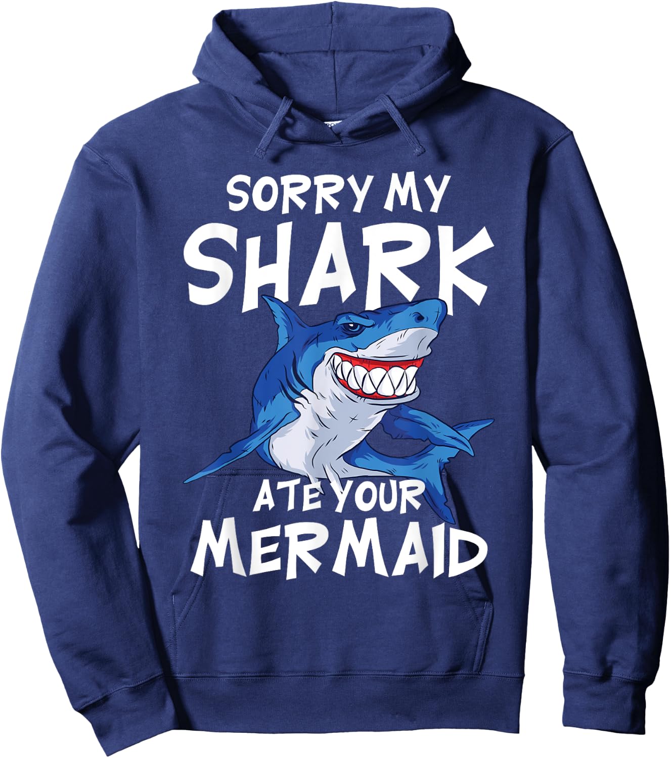 My Shark Ate Your Mermaid Funny Kids Party Boys Gift Shark Hoodie - Hoodie | Navy