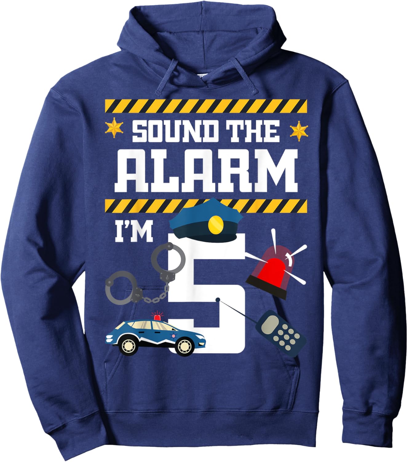 Sound The Alarm I'm 5 Policeman Bday Celebration 5th Hoodie - Hoodie | Navy