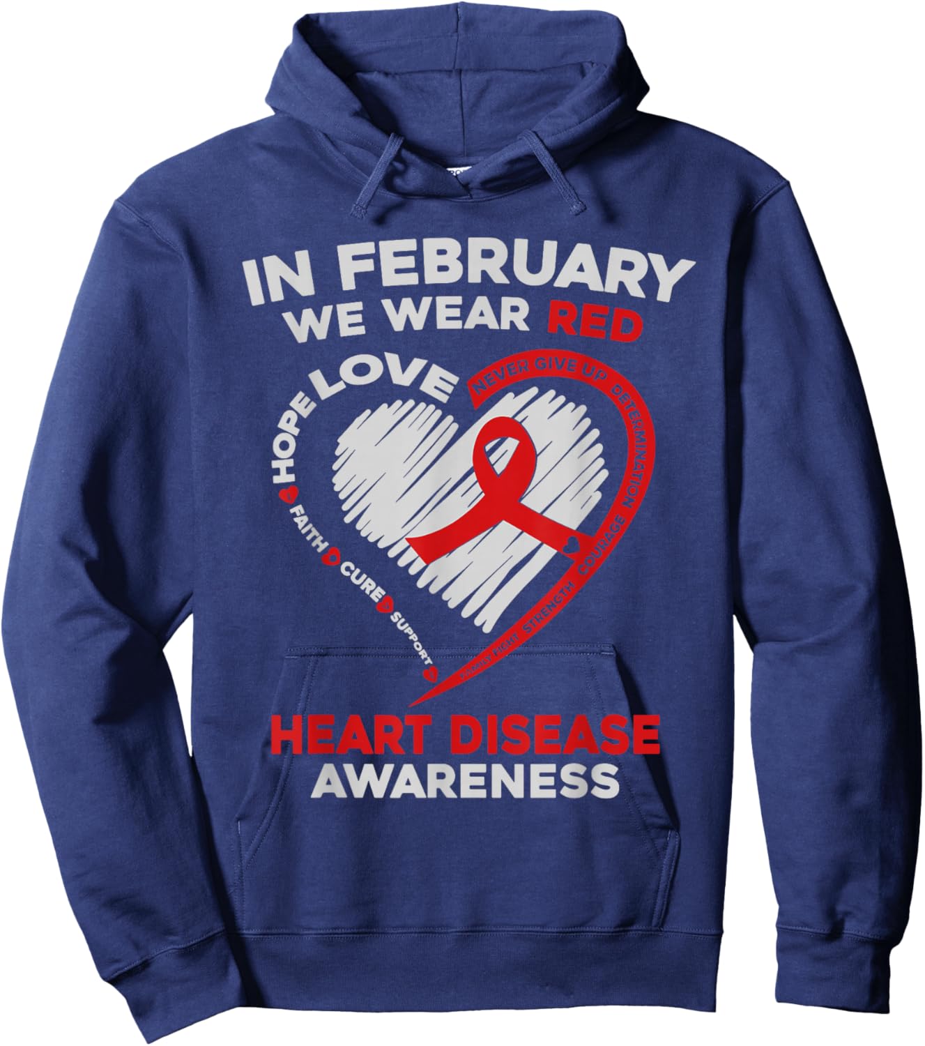 In February I Wear Red Heart Disease Awareness CHD Support Hoodie - Hoodie | Navy