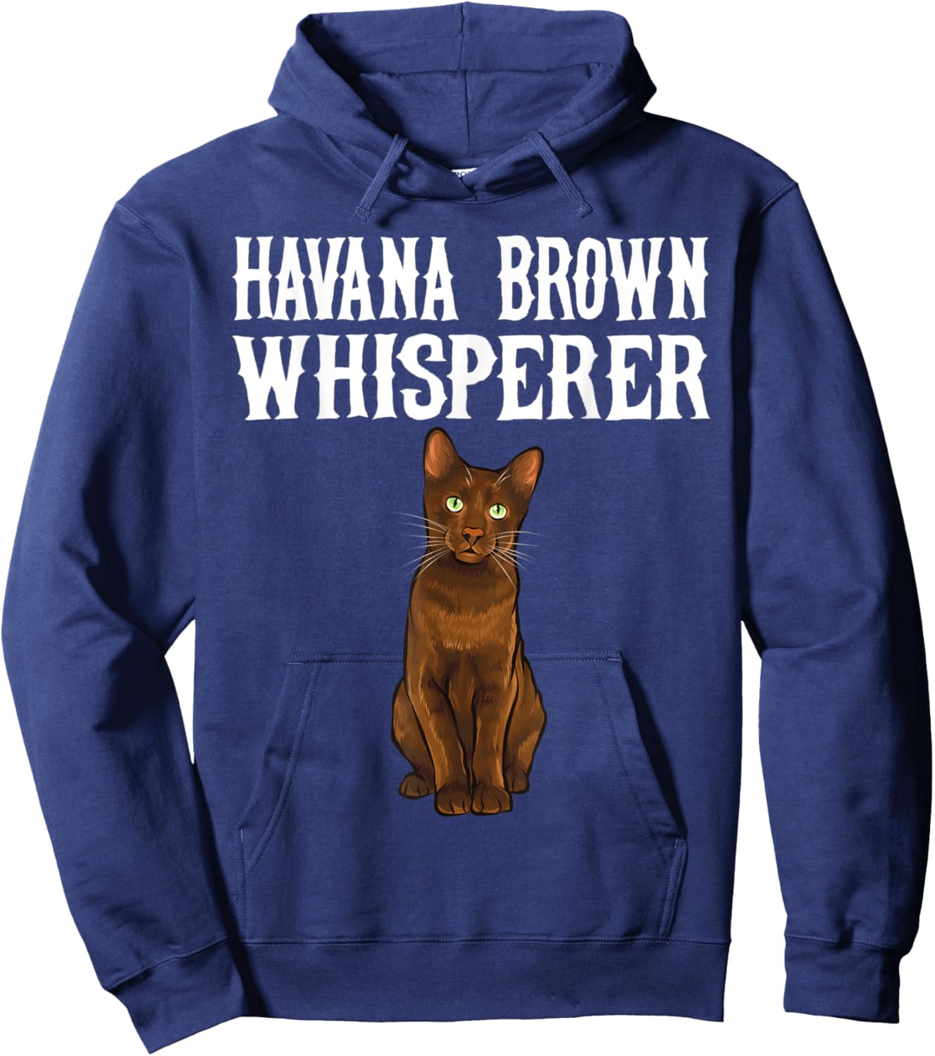 Havana Brown Wisperer Funny Cat Lover Gift Women Hoodie - Hoodie | Navy
