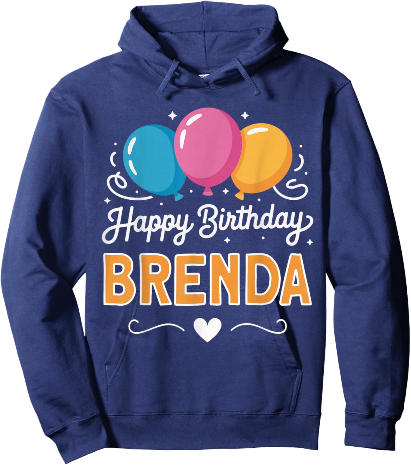 Happy Birthday Brenda Hoodie - Hoodie | Navy