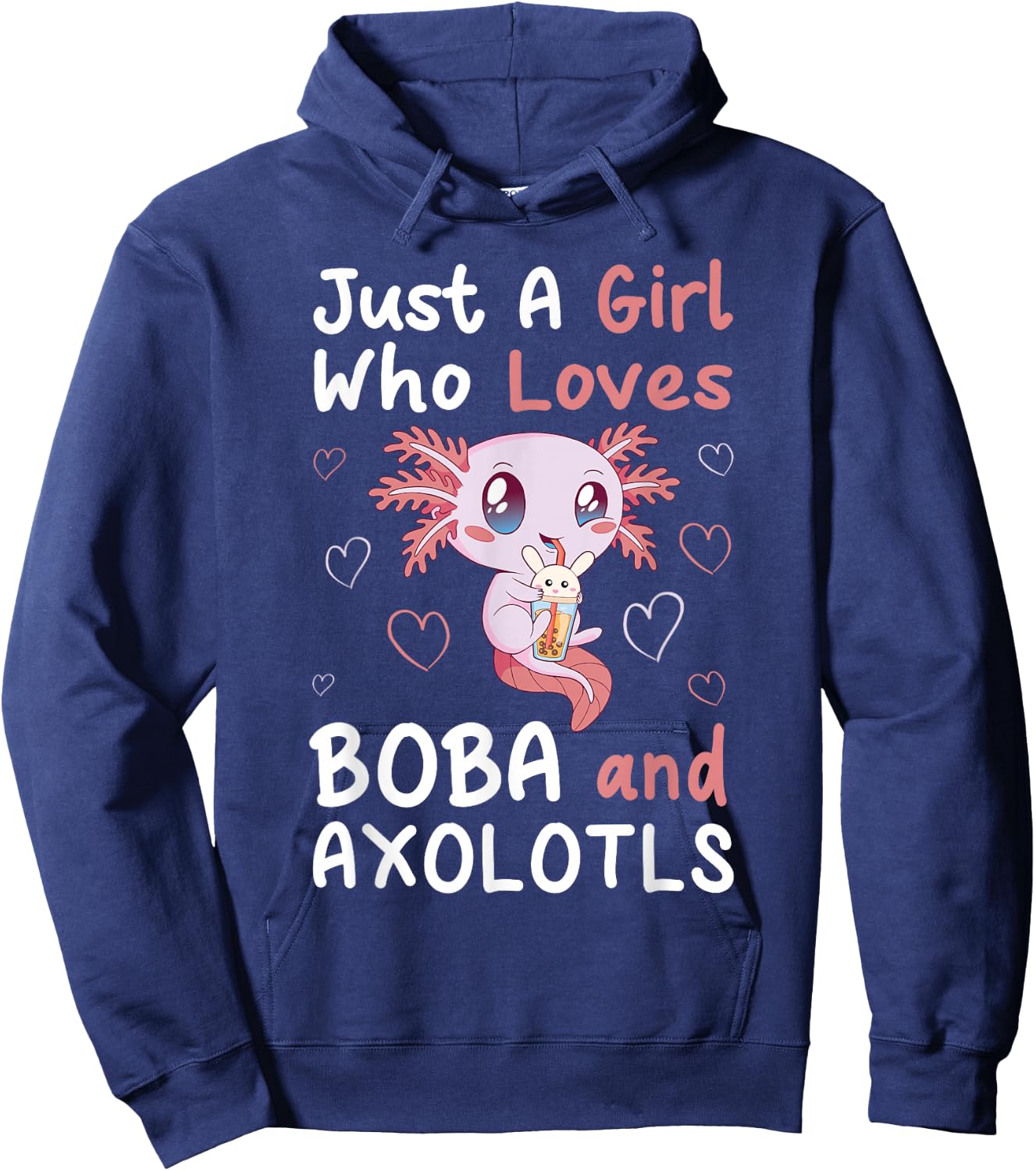 Just A Girl Who Loves Boba And Axolotl Bubble Milk Tea Otaku Hoodie - Hoodie | Navy