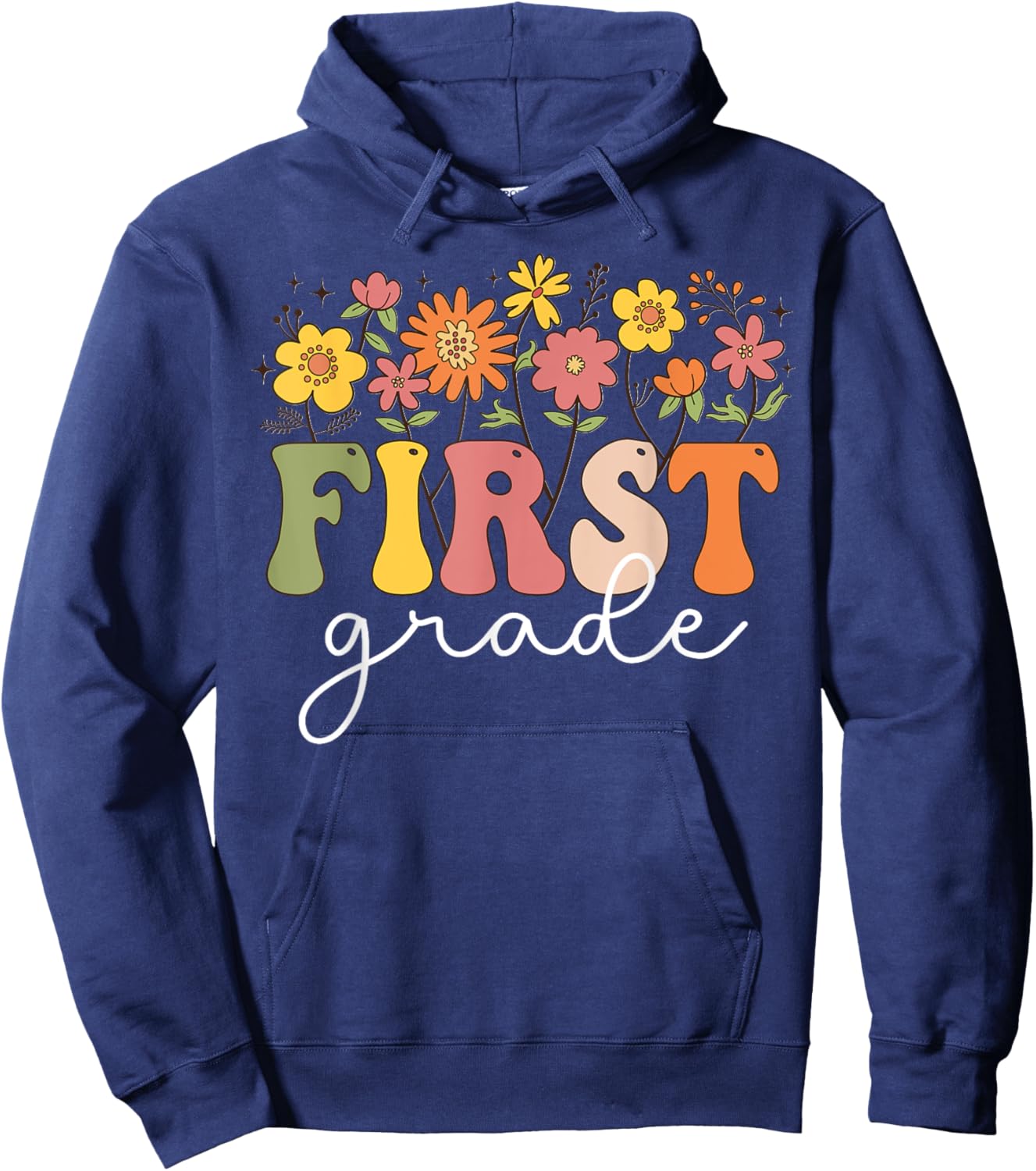First Grade Teacher 1st Grade Wildflower Back To School Hoodie - Hoodie | Navy