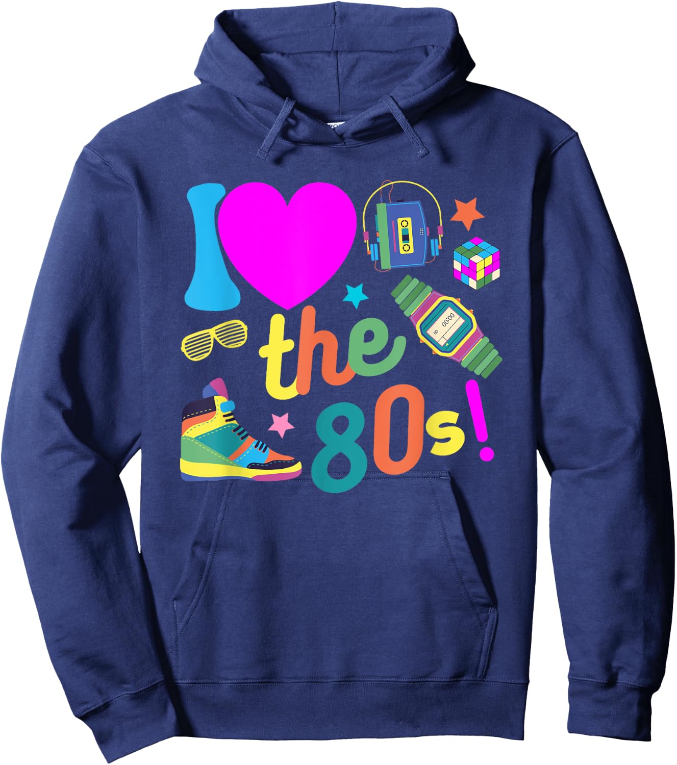 I love The 80s Funny Retro Party 80's Costume Women Hoodie - Hoodie | Navy
