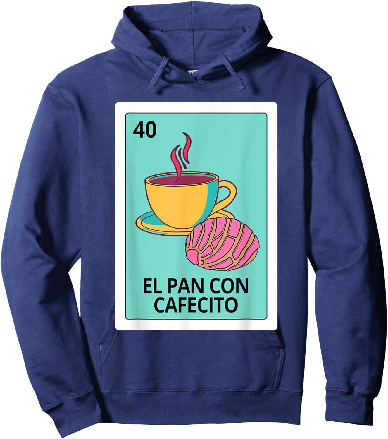 Pan Dulce Concha Coffee Lover El Pan Con Cafecito Mexican Hoodie - Hoodie | Navy