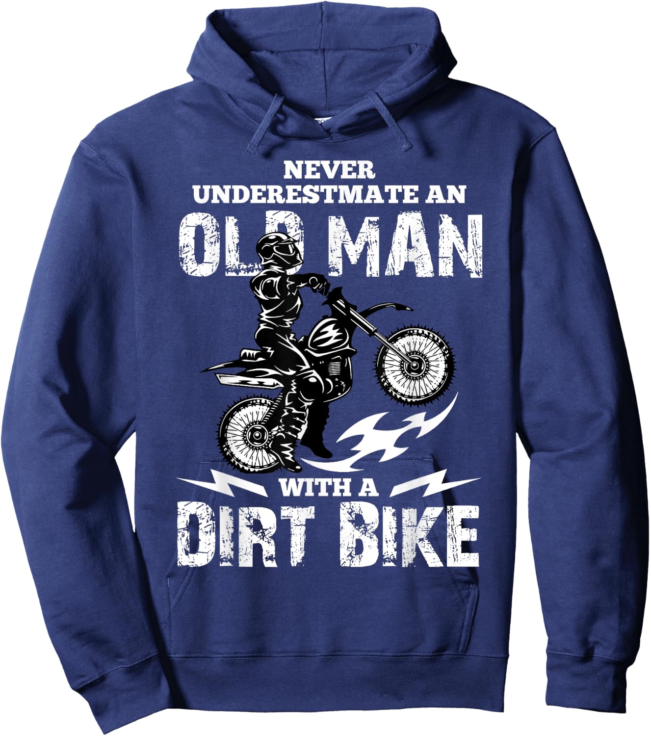Never Underestimate an Old Man with a Dirt Bike Funny Gifts Hoodie - Hoodie | Navy