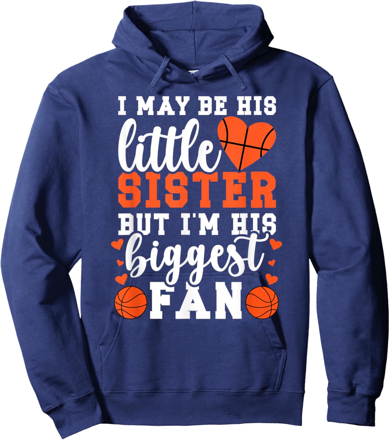 Little Sister Basketball Sister Of A Basketball Player Hoodie - Hoodie | Navy