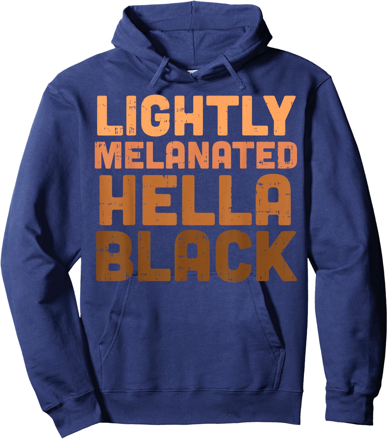 Lightly Melanated Hella Black History Melanin African Pride Small Hoodie - Hoodie | Navy