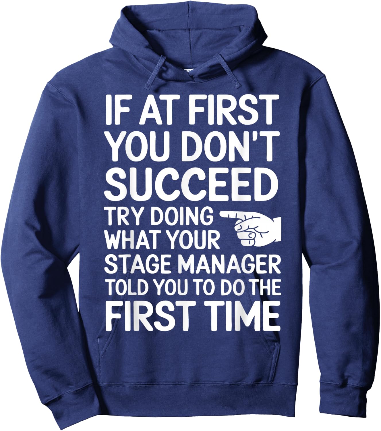 Funny Stage Manager Hoodie - Hoodie | Navy