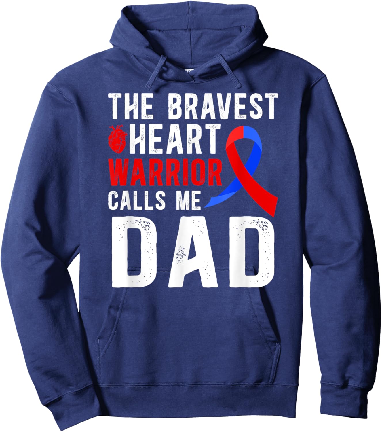 Proud CHD Warrior Dad Congenital Heart Disease Dad Hoodie - Hoodie | Navy