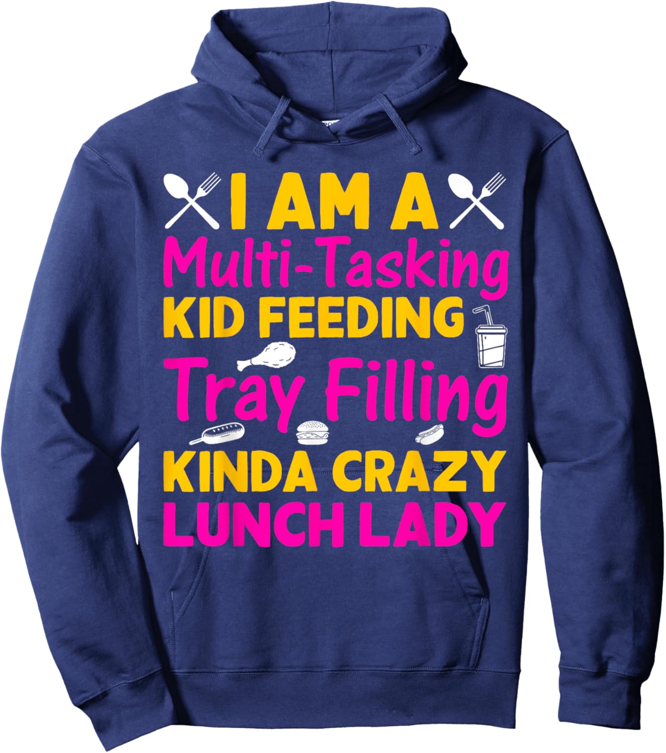 Lunch Lady Cafeteria Worker School Food Service Crew Kitchen Hoodie - Hoodie | Navy
