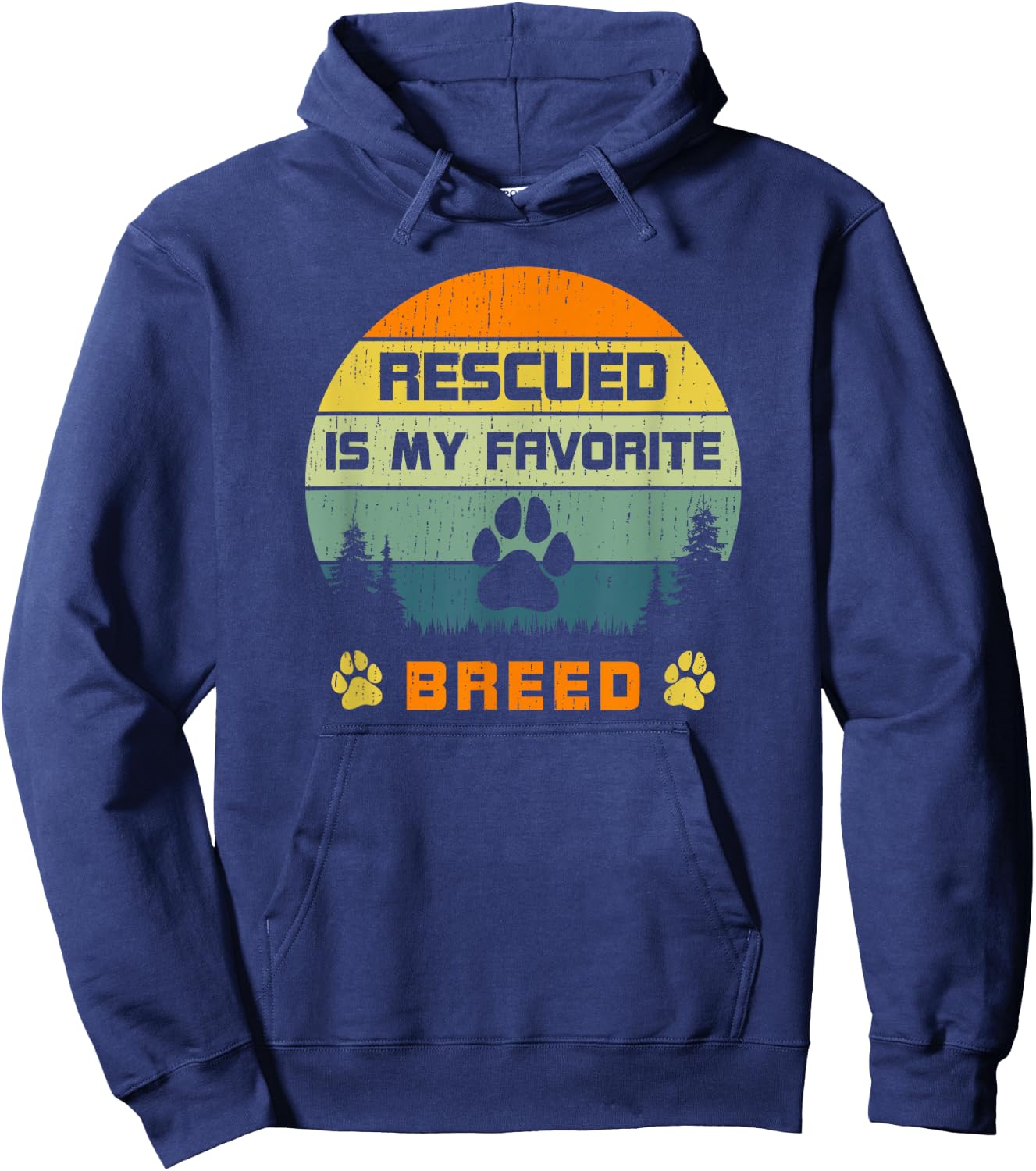 Love Dogs Rescue Rescued Is My Favorite Breed Vintage Paw Hoodie - Hoodie | Navy