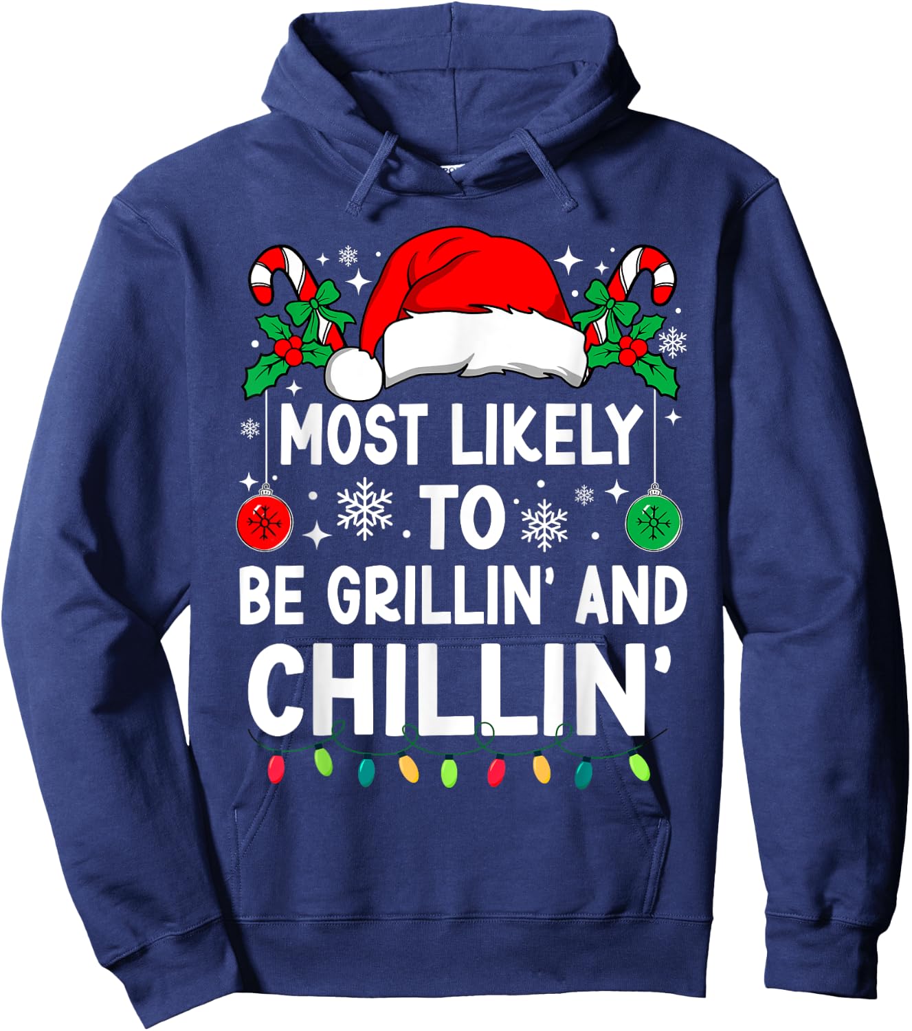Most Likely To Be Grillin' And Chillin' Christmas Matching Hoodie - Hoodie | Navy