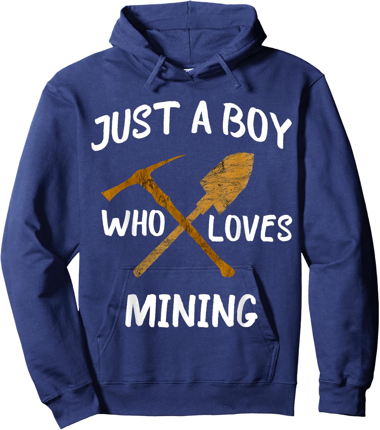 Just A Boy Who Loves Mining Gold Coal Miner Pickaxe Hoodie - Hoodie | Navy