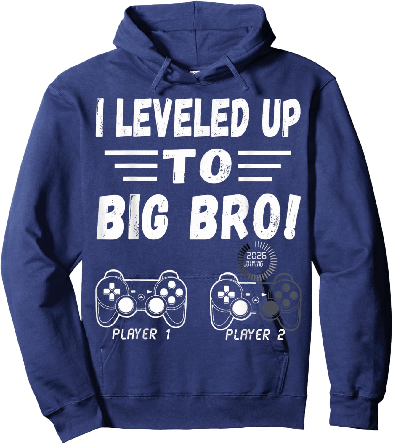 Promoted To Big Bro 2026 Leveled Up To Big Brother Est 2026 Hoodie - Hoodie | Navy