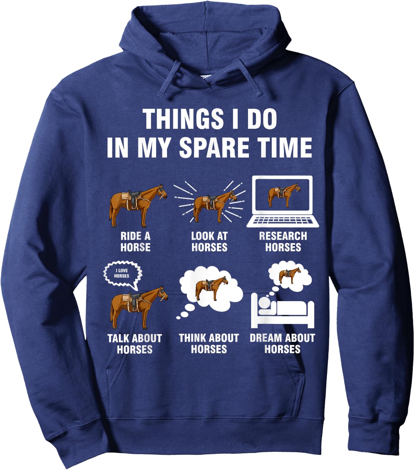6 Things I Do In My Spare Time - Horse Riding Hoodie - Hoodie | Navy